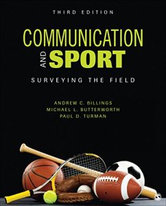 Baixar Communication and Sport: Surveying the Field pdf, epub, eBook