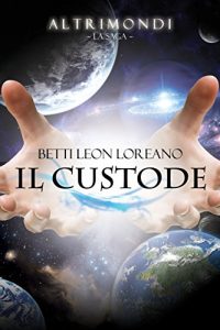 Baixar Il custode (Altrimondi – La saga Vol. 1) (Italian Edition) pdf, epub, eBook