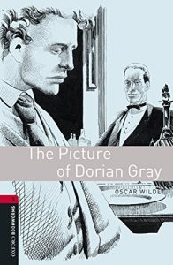 Baixar The Picture of Dorian Gray Level 3 Oxford Bookworms Library: 1000 Headwords pdf, epub, eBook