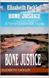 Baixar Bone Justice: A Seth Strummar Story (The Seth Strummar Story Book 1) (English Edition) pdf, epub, eBook