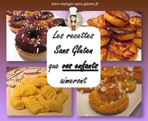 Baixar Les Recettes Sans Gluten Que Vos Enfants Aimeront (French Edition) pdf, epub, eBook