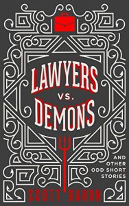 Baixar Lawyers vs. Demons: And other odd short stories (English Edition) pdf, epub, eBook