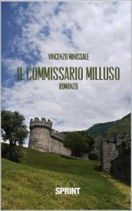 Baixar IL COMMISSARIO MILLUSO: IL BICCHIERE (Italian Edition) pdf, epub, eBook