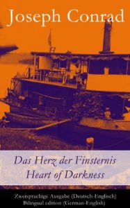 Baixar Das Herz der Finsternis / Heart of Darkness – Zweisprachige Ausgabe (Deutsch-Englisch) / Bilingual edition (German-English) (German Edition) pdf, epub, eBook