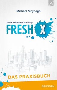 Baixar Fresh X – das Praxisbuch (German Edition) pdf, epub, eBook