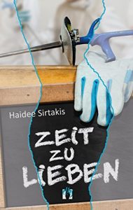 Baixar Zeit zu lieben: Liebesroman (German Edition) pdf, epub, eBook
