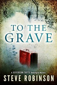 Baixar To the Grave (Jefferson Tayte Genealogical Mystery Book 2) (English Edition) pdf, epub, eBook