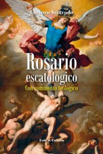 Baixar Rosario escatologico: con commento teologico (Collana Spirituale Vol. 52) (Italian Edition) pdf, epub, eBook