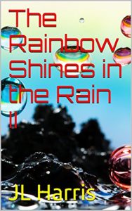 Baixar The Rainbow Shines in the Rain II (English Edition) pdf, epub, eBook