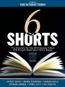 Baixar Six Shorts – The finalists for the 2013 Sunday Times EFG Private Bank Short Story Award (English Edition) pdf, epub, eBook