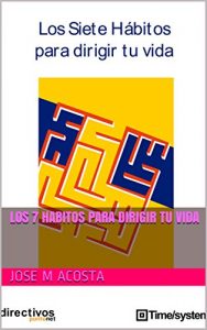 Baixar Los 7 Habitos Para Dirigir Tu Vida (Spanish Edition) pdf, epub, eBook