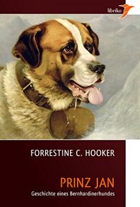 Baixar Prinz Jan: Geschichte eines Bernhardinerhundes (German Edition) pdf, epub, eBook
