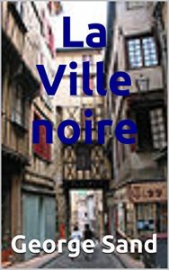 Baixar La Ville noire (French Edition) pdf, epub, eBook