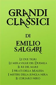 Baixar Grandi Classici di Emilio Salgari pdf, epub, eBook