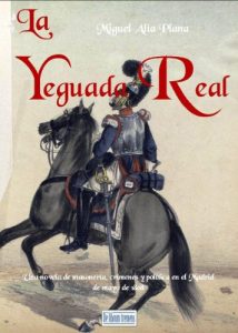 Baixar La Yeguada Real (Spanish Edition) pdf, epub, eBook