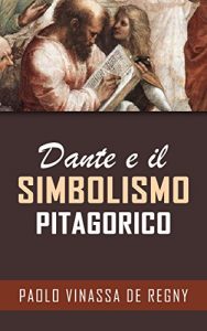 Baixar Dante e il simbolismo pitagorico pdf, epub, eBook