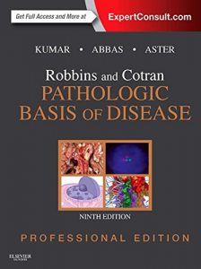 Baixar Robbins and Cotran Pathologic Basis of Disease, Professional Edition E-Book (Robbins Pathology) pdf, epub, eBook
