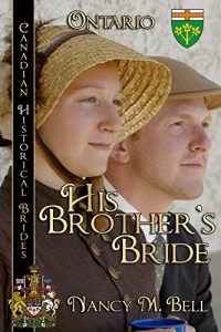 Baixar His Brother’s Bride (Canadian Historical Brides) pdf, epub, eBook