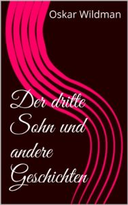 Baixar Der dritte Sohn und andere Geschichten (Eine Reihe von Spankinggeschichten 1) (German Edition) pdf, epub, eBook