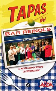Baixar Tapas del Bar Reinols: El mejor libro de recetas de Esperanza Sur pdf, epub, eBook