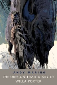 Baixar The Oregon Trail Diary of Willa Porter: A Tor.Com Original pdf, epub, eBook