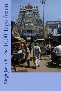 Baixar 1000 Tage Asien (German Edition) pdf, epub, eBook