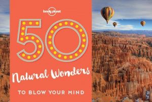 Baixar 50 Natural Wonders To Blow Your Mind (Lonely Planet) pdf, epub, eBook