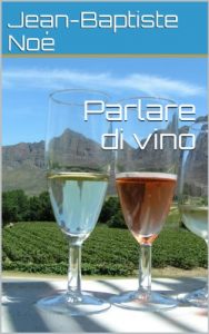 Baixar Parlare di vino (French Edition) pdf, epub, eBook