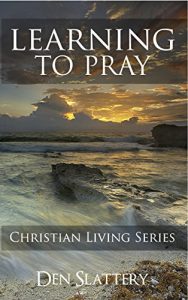 Baixar Learning to Pray – Prayers for Every Occasion (English Edition) pdf, epub, eBook