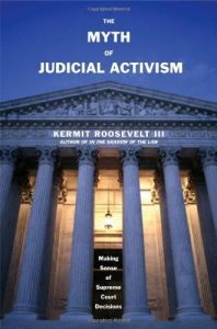 Baixar The Myth of Judicial Activism: Making Sense of Supreme Court Decisions pdf, epub, eBook