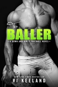Baixar The Baller: A Down and Dirty Football Novel (English Edition) pdf, epub, eBook