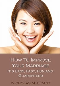 Baixar How to Improve Your Marriage – It’s Easy, Fun, Fast and Guaranteed (English Edition) pdf, epub, eBook