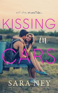 Baixar Kissing In Cars (The Kiss And Make Up Series Book 1) (English Edition) pdf, epub, eBook
