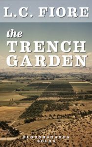 Baixar The Trench Garden (Kindle Single) (Ploughshares Solos Book 25) (English Edition) pdf, epub, eBook