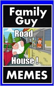 Baixar Memes: Funny Family Guy Memes: (Funny Memes, Peter Griffin, Stewie Griffin, Comedy Books) (English Edition) pdf, epub, eBook