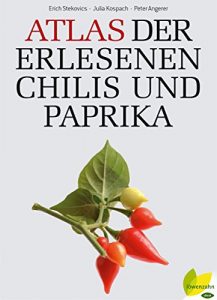 Baixar Atlas der erlesenen Chilis und Paprika (German Edition) pdf, epub, eBook