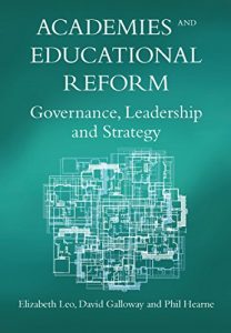Baixar Academies and Educational Reform: Governance, Leadership and Strategy (None) pdf, epub, eBook
