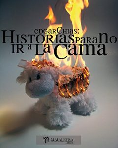 Baixar Historias para no ir a la cama (Spanish Edition) pdf, epub, eBook