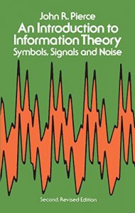 Baixar An Introduction to Information Theory: Symbols, Signals and Noise (Dover Books on Mathematics) pdf, epub, eBook