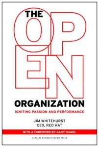 Baixar The Open Organization: Igniting Passion and Performance pdf, epub, eBook