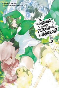Baixar Is It Wrong to Try to Pick Up Girls in a Dungeon?, Vol. 5 (light novel) pdf, epub, eBook