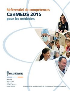 Baixar Referentiel de competences CanMEDS 2015 pour les medecins (French Edition) pdf, epub, eBook