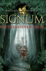Baixar Signum: Die verratenen Adler (Kinder- und Jugendliteratur) (German Edition) pdf, epub, eBook