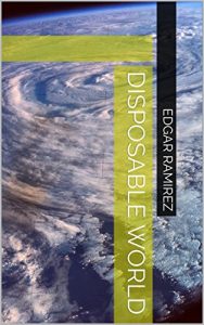 Baixar Disposable world (English Edition) pdf, epub, eBook