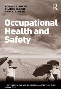 Baixar Occupational Health and Safety (Psychological and Behavioural Aspects of Risk) pdf, epub, eBook