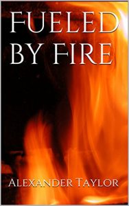 Baixar Fueled by Fire (English Edition) pdf, epub, eBook