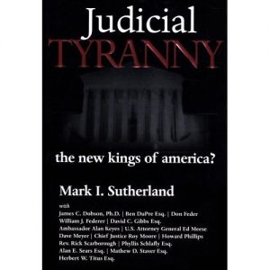 Baixar Judicial Tyranny: The New Kings of America? (English Edition) pdf, epub, eBook