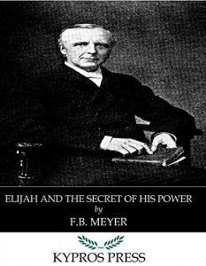 Baixar Elijah and the Secret of His Power (English Edition) pdf, epub, eBook