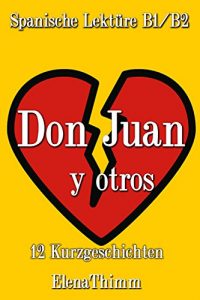Baixar Don Juan y otros: 12 Kurzgeschichten (Spanish Edition) pdf, epub, eBook