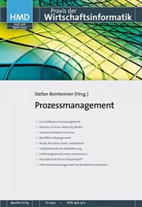 Baixar Prozessmanagement (HMD – Praxis der Wirtschaftsinformatik 266) (German Edition) pdf, epub, eBook
